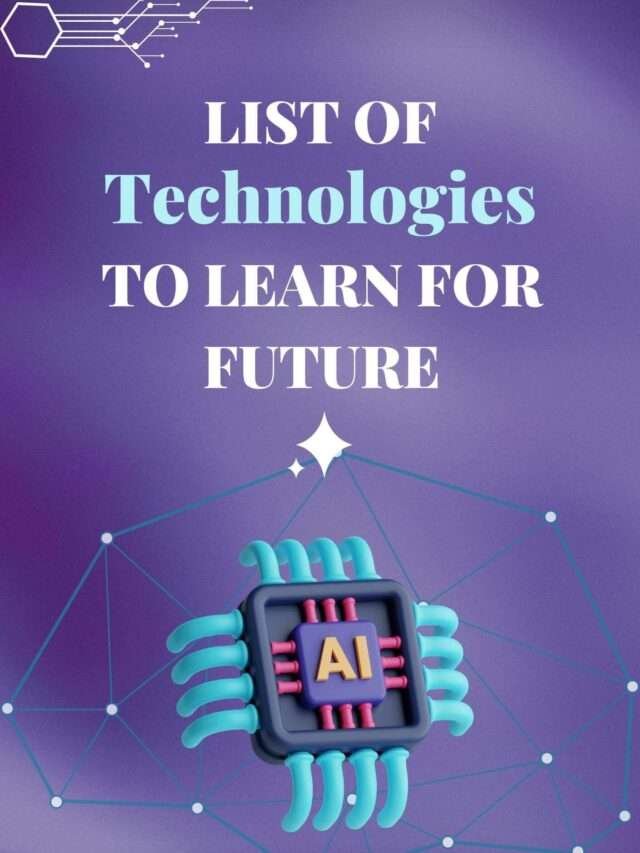 List of best technology to learn for future – 2023